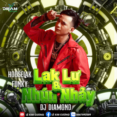 HOUSE LAK FUNKY LAK LU VA NHUN NHAY 2024  - DJ KIM CUONG