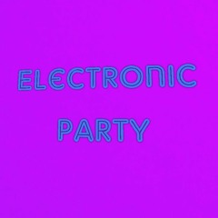 Electronic Party