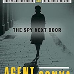 free KINDLE 🗂️ Agent Sonya: Moscow's Most Daring Wartime Spy by Ben Macintyre [EPUB