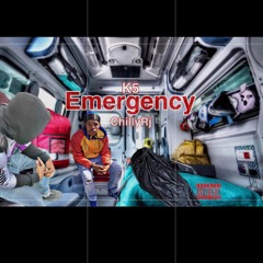 K5 - Emergency - ft.Chilly Rj
