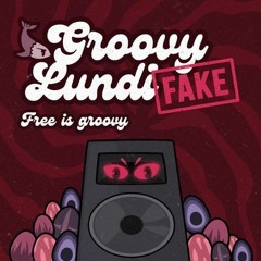 (Fake) Groovy Lundi - Free is groovy