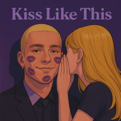 Kiss Like This