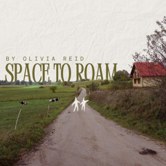 Space to Roam