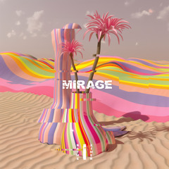 Mirage (feat Ximer) - Original Mix
