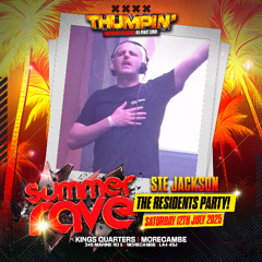 Thumpin' Summer Rave Residents party-Ste Jackson promo