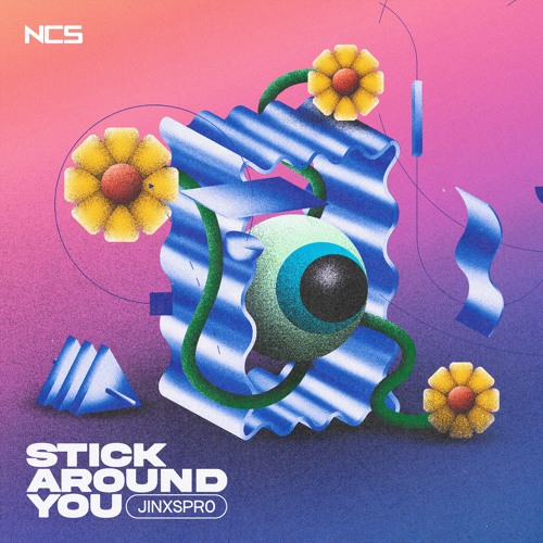 JINXSPR0 - Stick Around You [NCS Release]