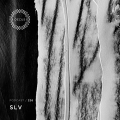 OECUS Podcast 226 // SLV