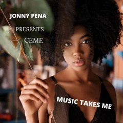 MUSIC TAKES ME (Orginal)