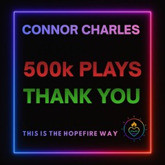 500k Plays - Thank You
