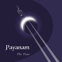 Payanam - The Tune
