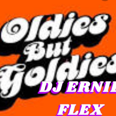 OLDIES BUT GOODIES REGGAE MIXTAPE DJ ERNIE FLEX