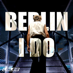Berlin I Do