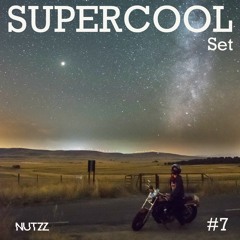 SUPERCOOL SET #7 with NUTZZ (05.09.21) DEEP, PROGRESSIVE HOUSE & MELODIC TECHNO SOUND
