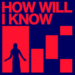 Kevin McKay, Fab Massimo, Chantal Lewis-Brown - How Will I Know