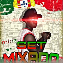 @@ MINE SET MIXADO #001 BAILE DE PORTUGAL [ 2020 ] #NEGÃODOSAlAMINHO