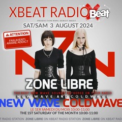ZONE LIBRE // # 7 [ New Wave & Cold Wave ] NO MIX ! Xbeat Radio Station