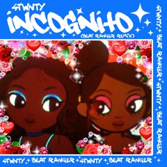 4twnty - Incognito (BEAT RANGER Remix)