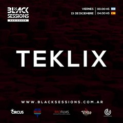 Black Sessions Guest Mix By Teklix