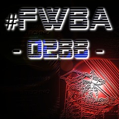 #FWBA 0288 - Fnoob Techno