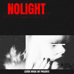 NOLIGHT (Prod by. Jeune Producer)