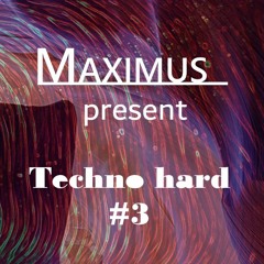 Maximus - Techno Hard #3