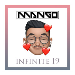 DJ MANGO - Infinite 19