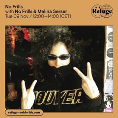 Refuge Worldwide x Melina Serser 09|11|21