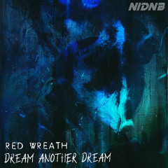 Dream Another Dream