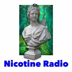 Nicotine Radio (8/15/20)