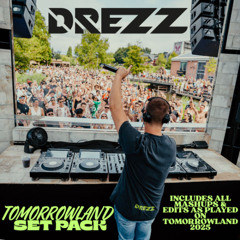 DREZZ - TOMORROWLAND SET PACK