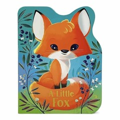 free read✔ A Little Fox