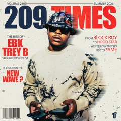 EBK Trey B - Slow Feet Don't Eat [Thizzler Exclusive]