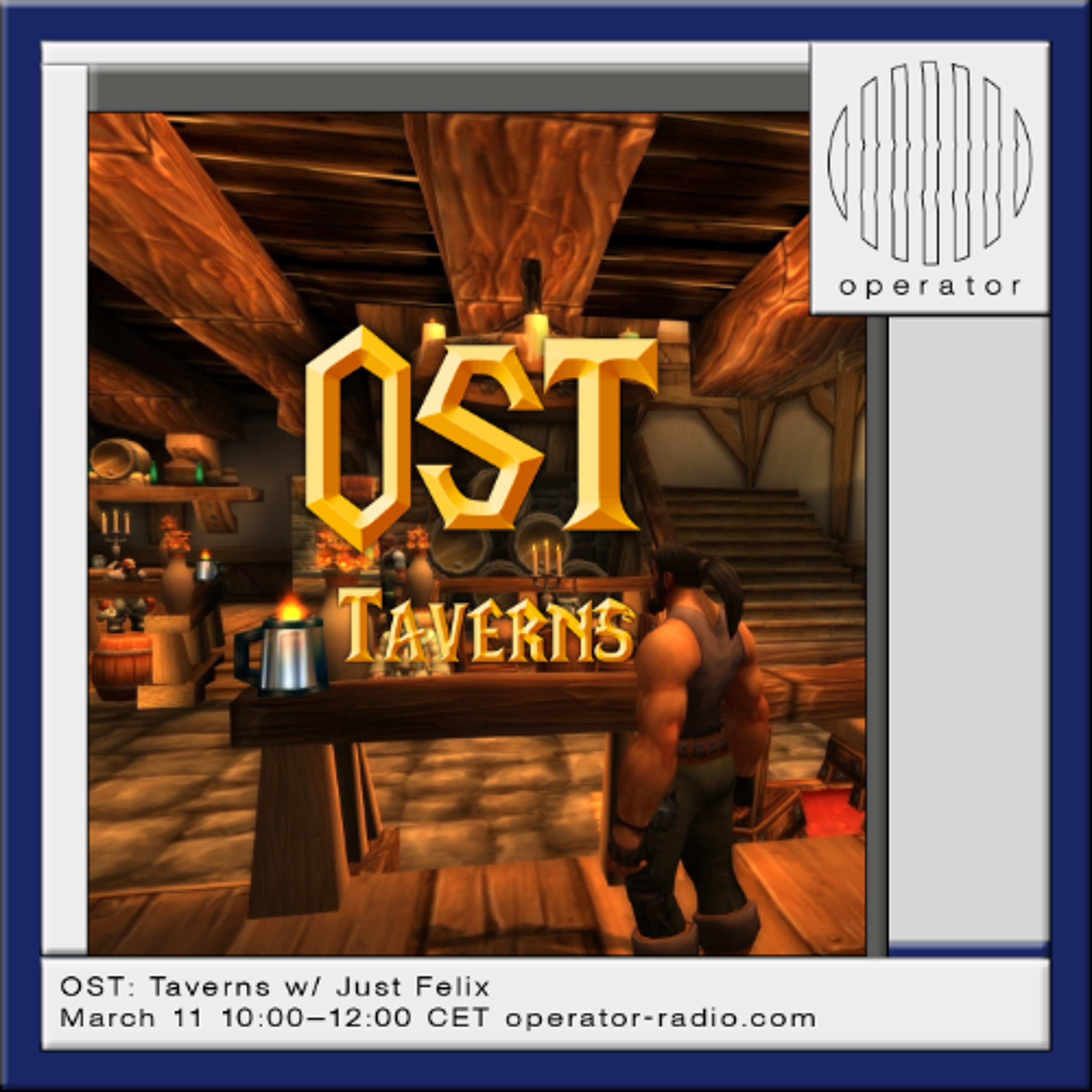 OST Taverns w/ Just Felix - 11th March 2026 episode artwork