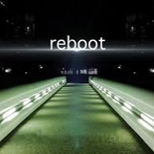 Reboot