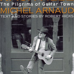 [ACCESS] EBOOK 💘 Nashville: Pilgrims of Guitar Town by  Robert Hicks &  Michel Arnau