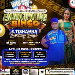 EMANCIPATION BINGO & TISHANNA PROMO UPDATE BY BIGPAPA & DJ DARRY