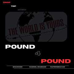 Pound 4 Pound