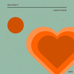 Ratezy Mixtape 001