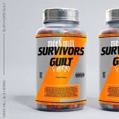 Meek Mill x G Herbo - SURVIVOR'S GUILT
