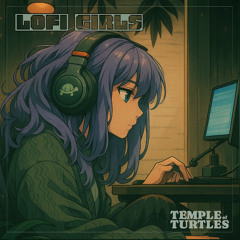 Lofi Girls