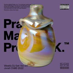 Practice Makes Pretty Ok Vol. 017