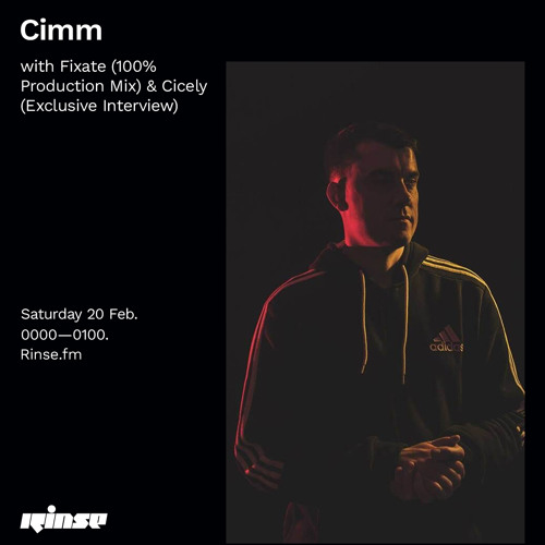 Cimm with Fixate (100% Production  Mix) & Cicely (Exclusive Interview) - 20 February 2021