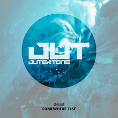 Ømar - Somewhere Else [Outertone Free Release]