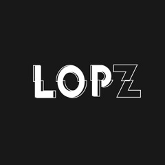 Mixed by LOPZ