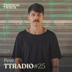TTRadio 025 - Peve
