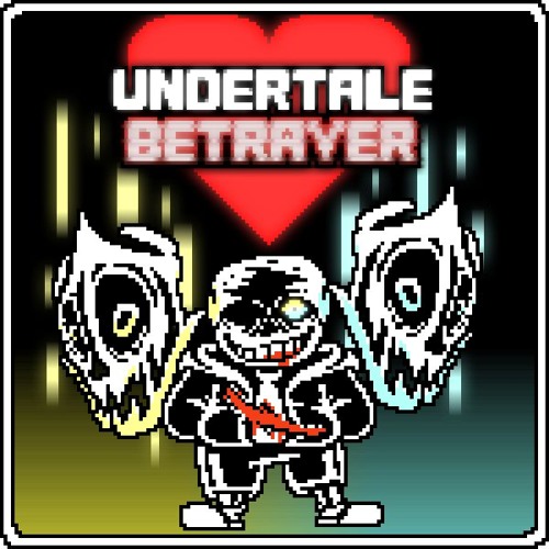 Stream undertale betrayer phase 3 one more repulse by sam dreemurr