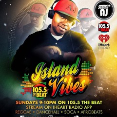 Island Vibes mix on 105.5 The Beat with Selecta AJ