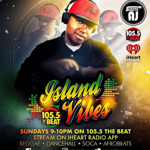 Island Vibes mix on 105.5 The Beat with Selecta AJ