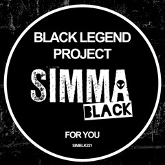 Black Legend Project - For You (Black Legend Classic Mix)