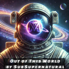 Out of This World (Original)